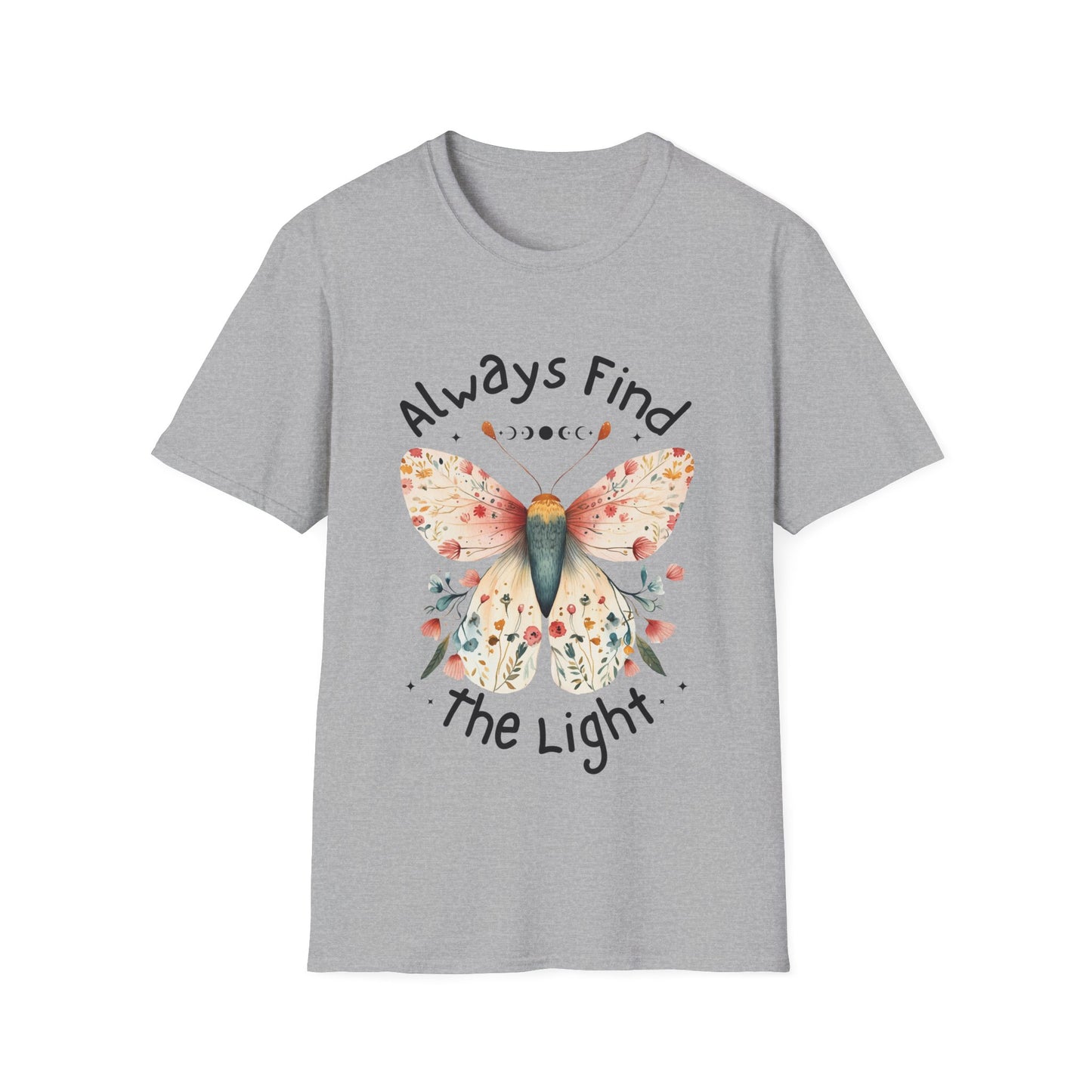 Butterfly Always Find the Light T-Shirt