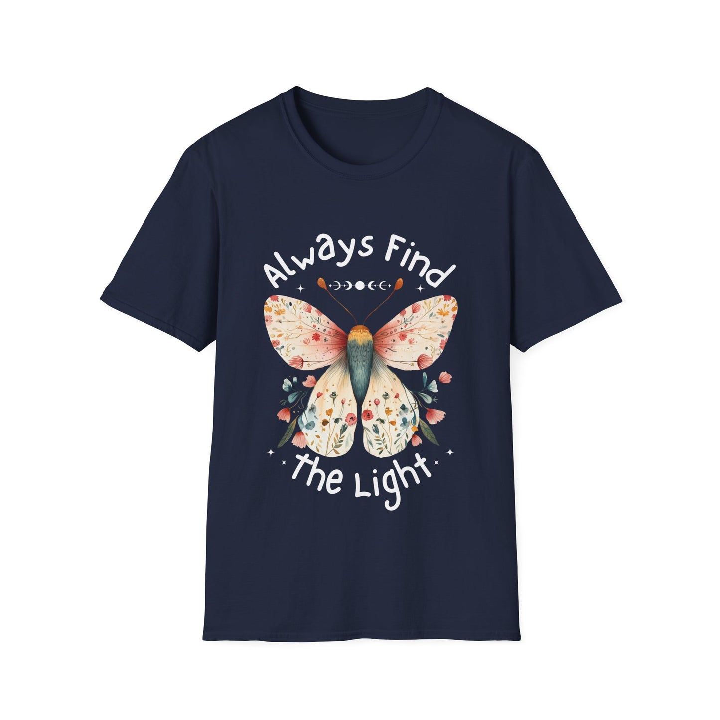 Butterfly Always Find the Light T-Shirt